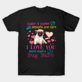 Funny Valentine Pug T-Shirt